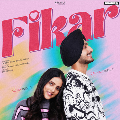 Fikar/Jashan Inder／Sofia Inder／Chet Singh