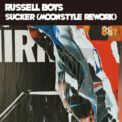シングル/Sucker (Moonstyle Rework)/Russell Boys