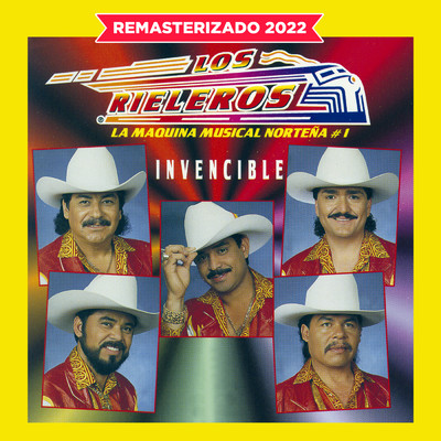 アルバム/Invencible (Remasterizado 2022)/Los Rieleros Del Norte