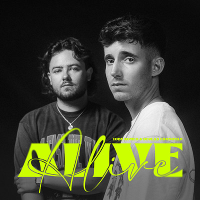 Alive/Toby Romeo／Declan J Donovan