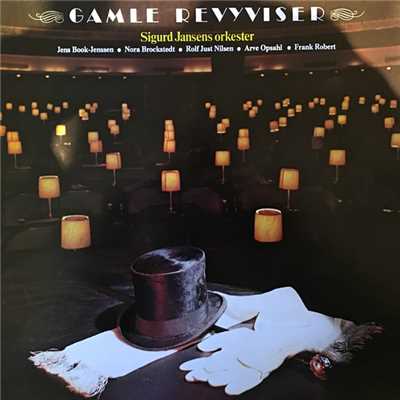 Gamle Revyviser/Sigurd Jansens Orkester