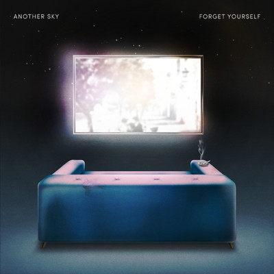 Forget Yourself/Another Sky
