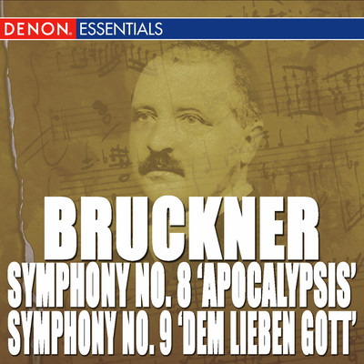 Bruckner: Symphony Nos. 8 ”Apocalypsis” & 9 ”Dem lieben Gott”/Moscow RTV Large Symphony Orchestra Guennadi Rosdhestvenski／USSR Ministry of Culture Symphony Orchestra