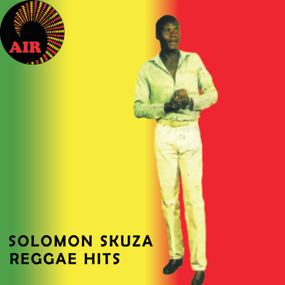 Reggae Hits/Solomon Skuza