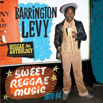 アルバム/Reggae Anthology: Sweet Reggae Music (1979-84)/BARRINGTON LEVY