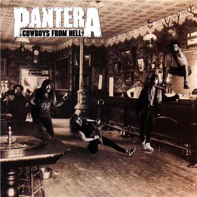アルバム/Cowboys from Hell/パンテラ