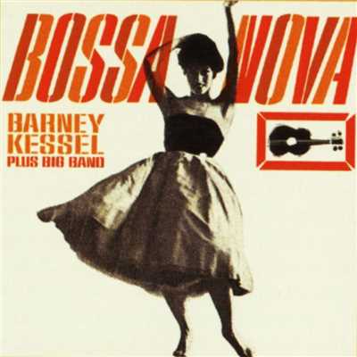 アルバム/Bossa Nova/バーニー・ケッセル