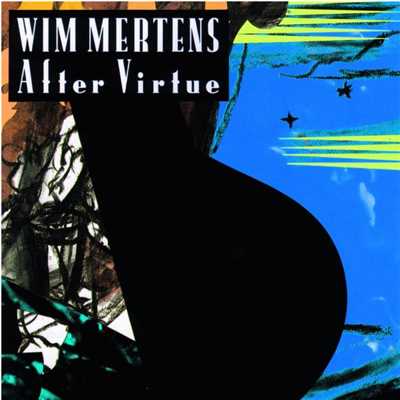 アルバム/After Virtue/Wim Mertens