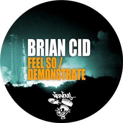 アルバム/Feel So ／ Demonstrate/Brian Cid