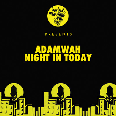 シングル/Night In Today/Adamwah