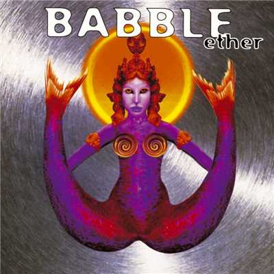 アルバム/Ether/Babble