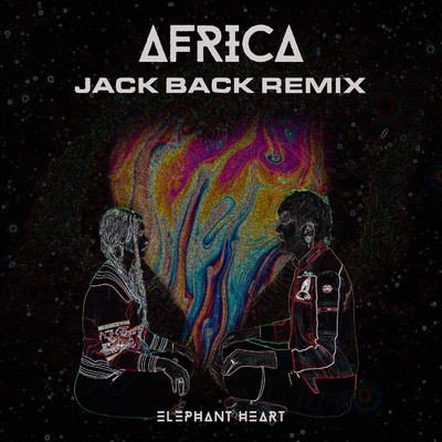 アルバム/Africa (Jack Back Remix)/Elephant Heart