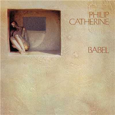 アルバム/Babel/Philip Catherine