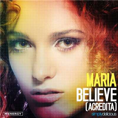 アルバム/Believe (Acredita) [Remixes]/Maria