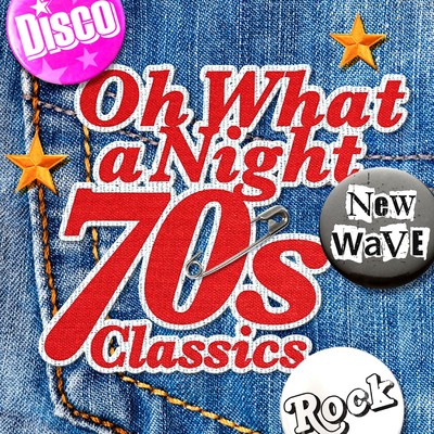 Oh What A Night - 70's Classics/Various Artists