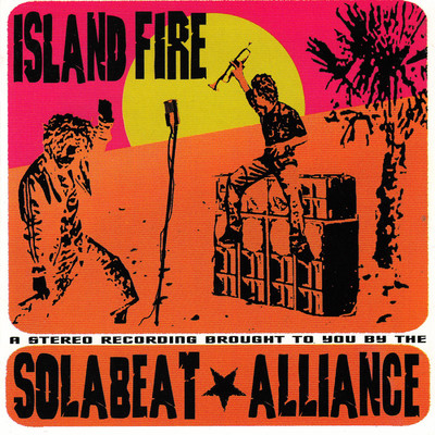 Island Fire/Solabeat Alliance