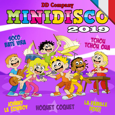 アルバム/Minidisco 2019 (Francais Version)/Minidisco Francais
