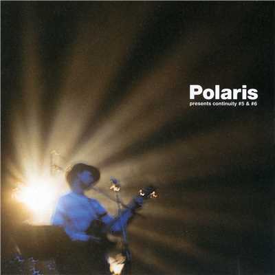 アルバム/Polaris presents continuity #5 & #6/Polaris