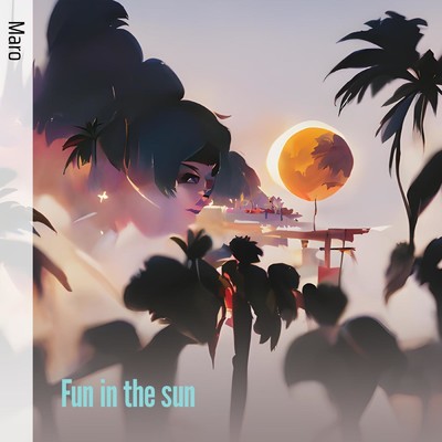 シングル/Fun in the sun/MARO