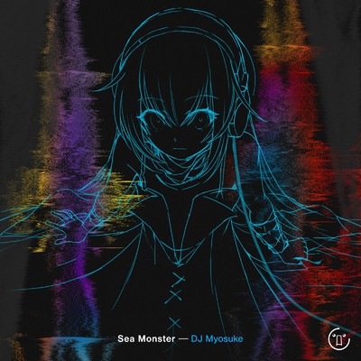 シングル/Sea Monster/DJ Myosuke
