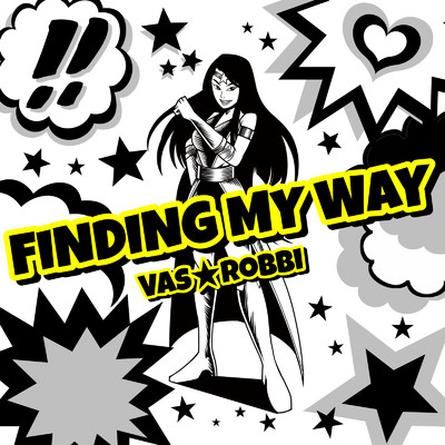 Finding My Way/バス★ロビ