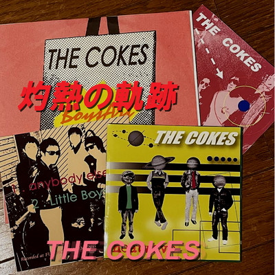 カムバック・マイ・アイドル (2005, heatwave)/THE COKES