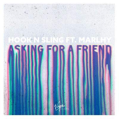 シングル/Asking For A Friend (featuring Marlhy)/フックンスリング