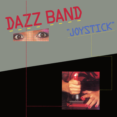 Joystick/ダズ・バンド