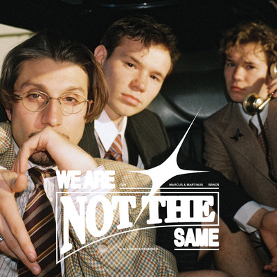 シングル/We Are Not The Same (featuring bbno$)/Marcus & Martinus