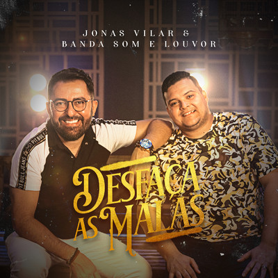 Jonas Vilar／Banda  Som E Louvor