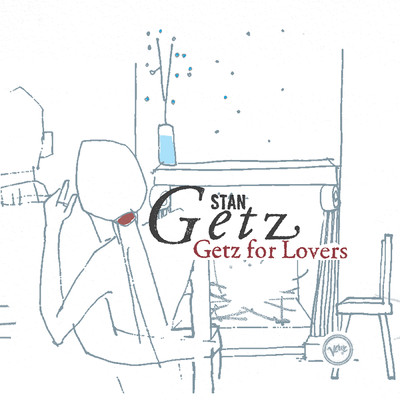 アルバム/Getz For Lovers/スタン・ゲッツ