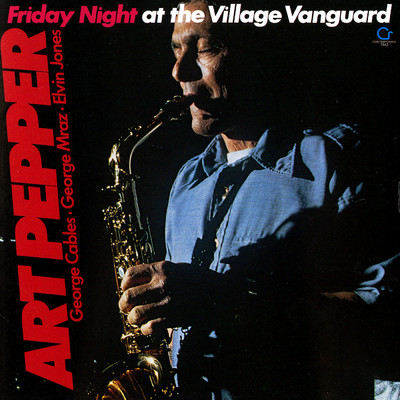アルバム/Friday Night At Village Vanguard/アート・ペッパー