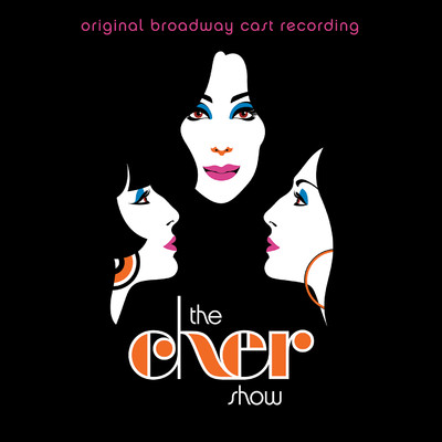 If I Could Turn Back Time/Stephanie J. Block & The Cher Show Ensemble