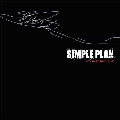 アルバム/MTV Hard Rock Live/Simple Plan