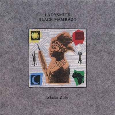 アルバム/Shaka Zulu/Ladysmith Black Mambazo