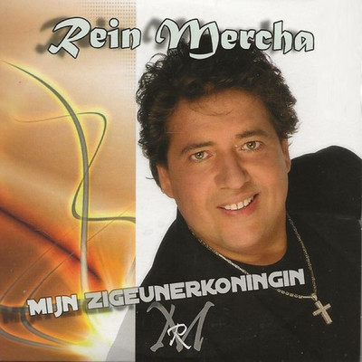 アルバム/Mijn Zigeunerkoningin/Rein Mercha