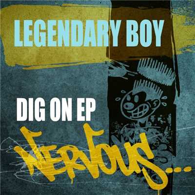 Dig This (Original Mix)/Legendary Boy