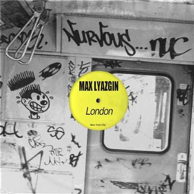シングル/London (Original Mix)/Max Lyazgin