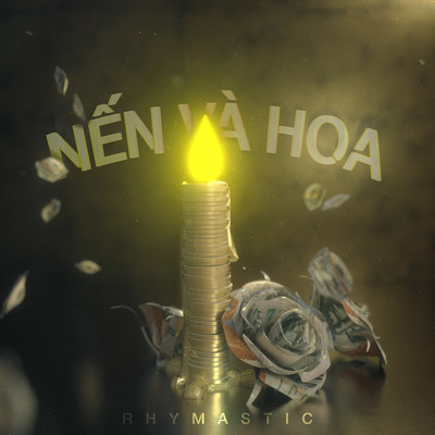 Nen Va Hoa/Rhymastic