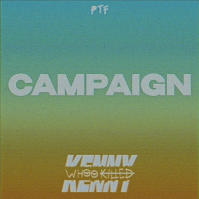 Campaign/Whookilledkenny