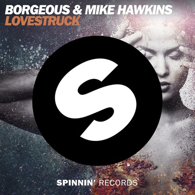 Lovestruck (Radio Edit)/Borgeous／Mike Hawkins