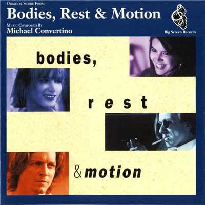 Soul Station (Bodies, Rest & Motion) [2006 Remaster]/Michael Convertino
