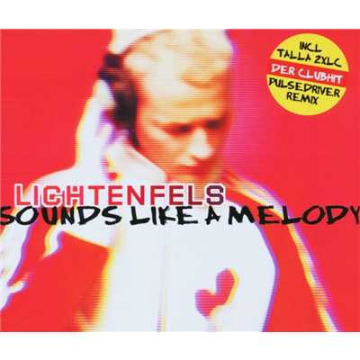 Sounds Like a Melody (Club Wanderer Remix)/Lichtenfels