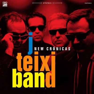アルバム/New Cronicas/J. Teixi Band