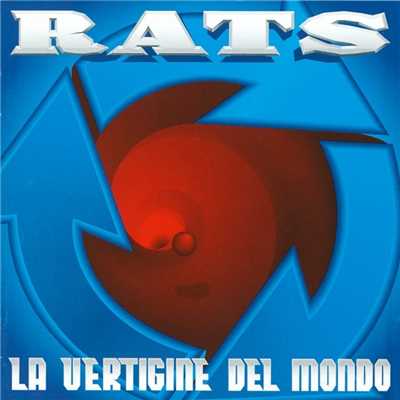 アルバム/La Vertigine Del Mondo/Rats