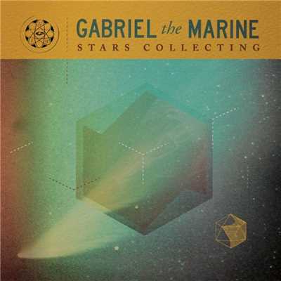 シングル/Stars Collecting/Gabriel The Marine
