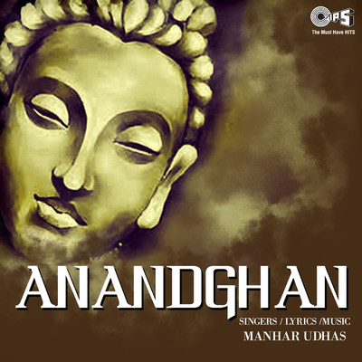 Anandghan (Jain)/Manhar Udhas