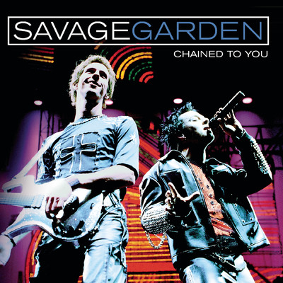 シングル/I Want You (Live)/Savage Garden