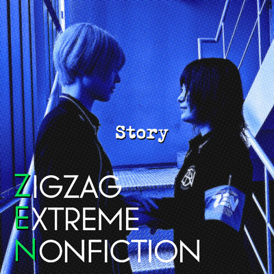 zen ZIGZAG EXTREME NONFICTION