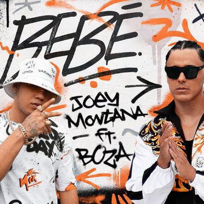 シングル/Bebe (featuring Boza)/Joey Montana